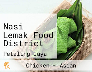 Nasi Lemak Food District