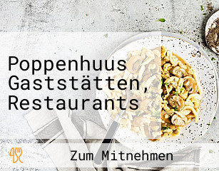 Poppenhuus Gaststätten, Restaurants
