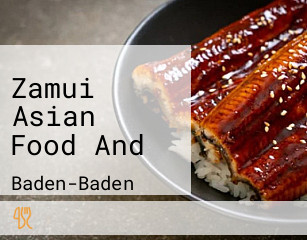 Zamui Asian Food And
