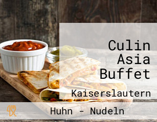 Culin Asia Buffet