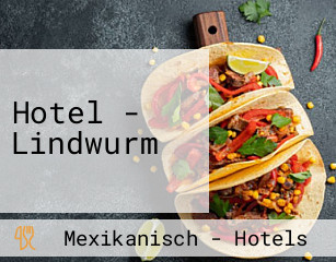Hotel - Lindwurm