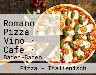Romano Pizza · Vino · Cafe ·