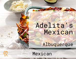 Adelita's Mexican