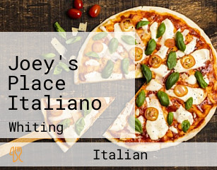 Joey's Place Italiano