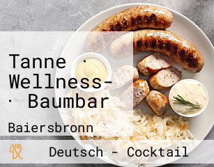 Tanne · Wellness- · Baumbar