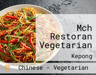 Mch Restoran Vegetarian