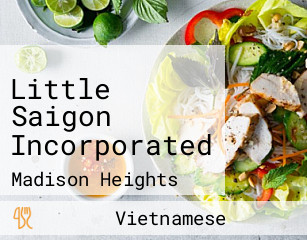 Little Saigon Incorporated