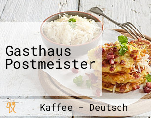 Gasthaus Postmeister