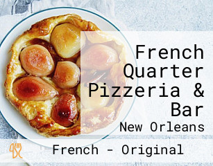 French Quarter Pizzeria & Bar