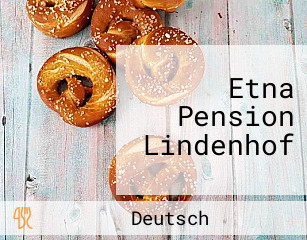 Etna Pension Lindenhof