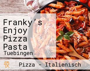 Franky’s Enjoy Pizza Pasta