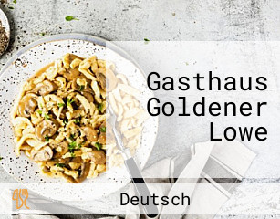 Gasthaus Goldener Lowe
