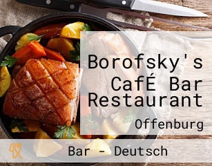 Borofsky's CafÉ Bar Restaurant