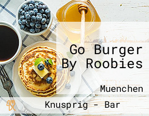 Go Burger By Roobies