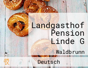 Landgasthof Pension Linde G