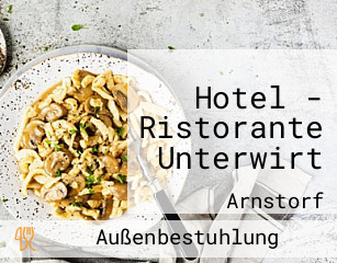 Hotel - Ristorante Unterwirt