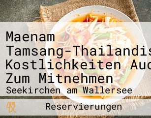 Maenam Tamsang-thailandische Kostlichkeiten Auch Zum Mitnehmen