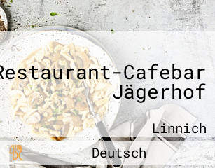 Restaurant-Cafebar Jägerhof