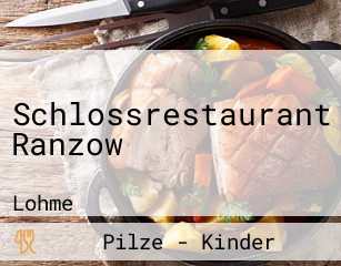 Schlossrestaurant Ranzow