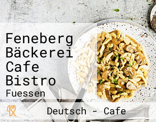 Feneberg Bäckerei Cafe Bistro