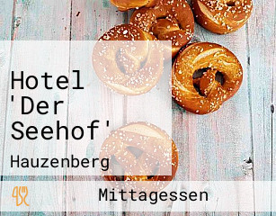 Hotel 'Der Seehof'