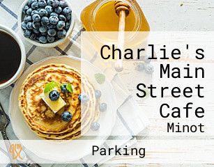 Charlie's Main Street Cafe