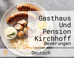 Gasthaus Und Pension Kirchhoff