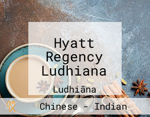 Hyatt Regency Ludhiana