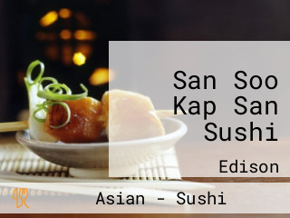 San Soo Kap San Sushi