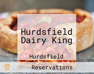 Hurdsfield Dairy King