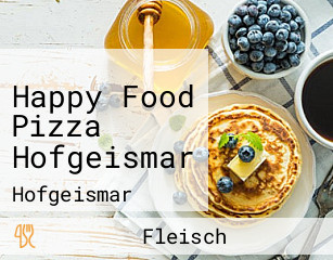 Happy Food Pizza Hofgeismar