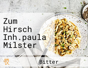 Zum Hirsch Inh.paula Milster