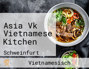 Asia Vk Vietnamese Kitchen
