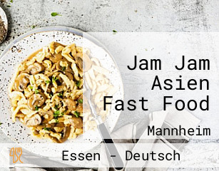 Jam Jam Asien Fast Food