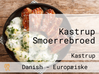 Kastrup Smoerrebroed