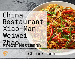 China Restaurant Xiao-Man Weiwei Zhao