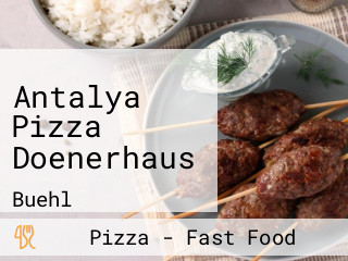 Antalya Pizza Doenerhaus