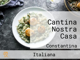Cantina Nostra Casa