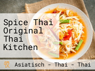 Spice Thai Original Thai Kitchen