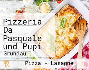Pizzeria Da Pasquale und Pupi
