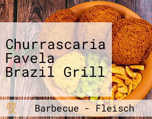 Churrascaria Favela Brazil Grill