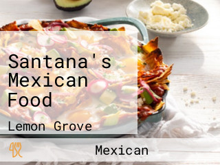 Santana's Mexican Food