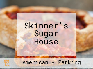 Skinner's Sugar House