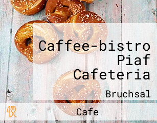 Caffee-bistro Piaf Cafeteria