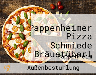 Pappenheimer Pizza Schmiede Bräustüberl