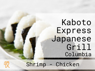 Kaboto Express Japanese Grill