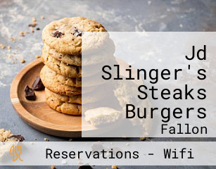 Jd Slinger's Steaks Burgers