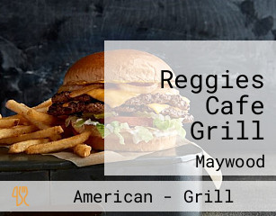 Reggies Cafe Grill