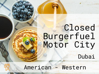 Burgerfuel Motor City