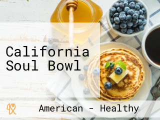 California Soul Bowl